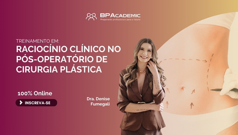 Treinamento em Raciocínio Clínico no Pós-Operatório de Cirurgia Plástica